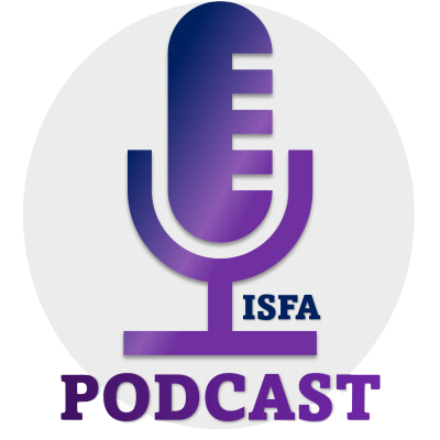 ISFA Podcast